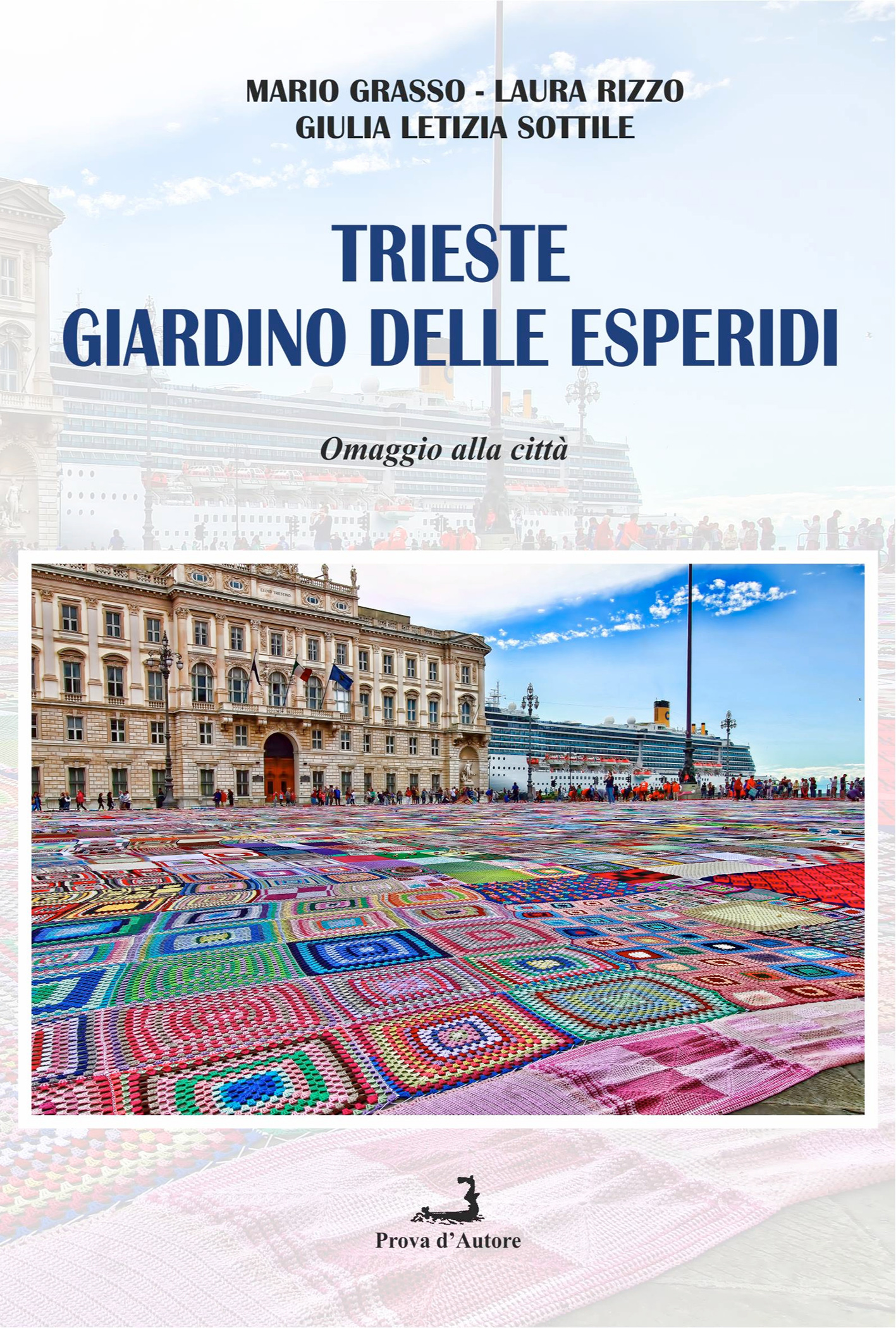 Al momento stai visualizzando TRIESTE GIARDINO DELLE ESPERIDI – Omaggio alla città