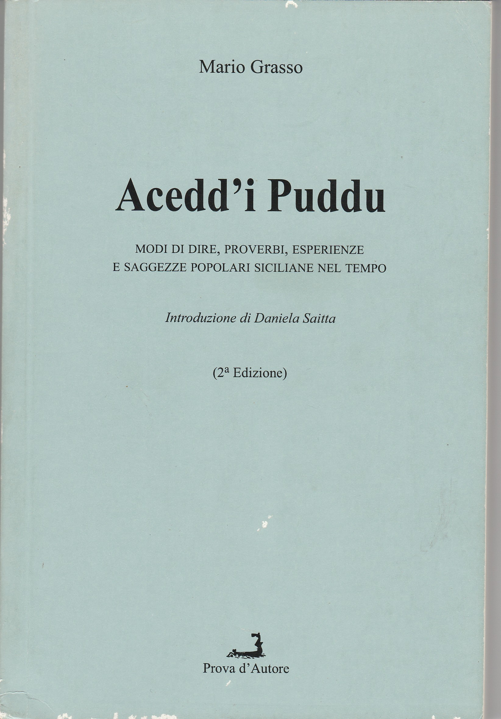 Al momento stai visualizzando Acedd’i Puddu