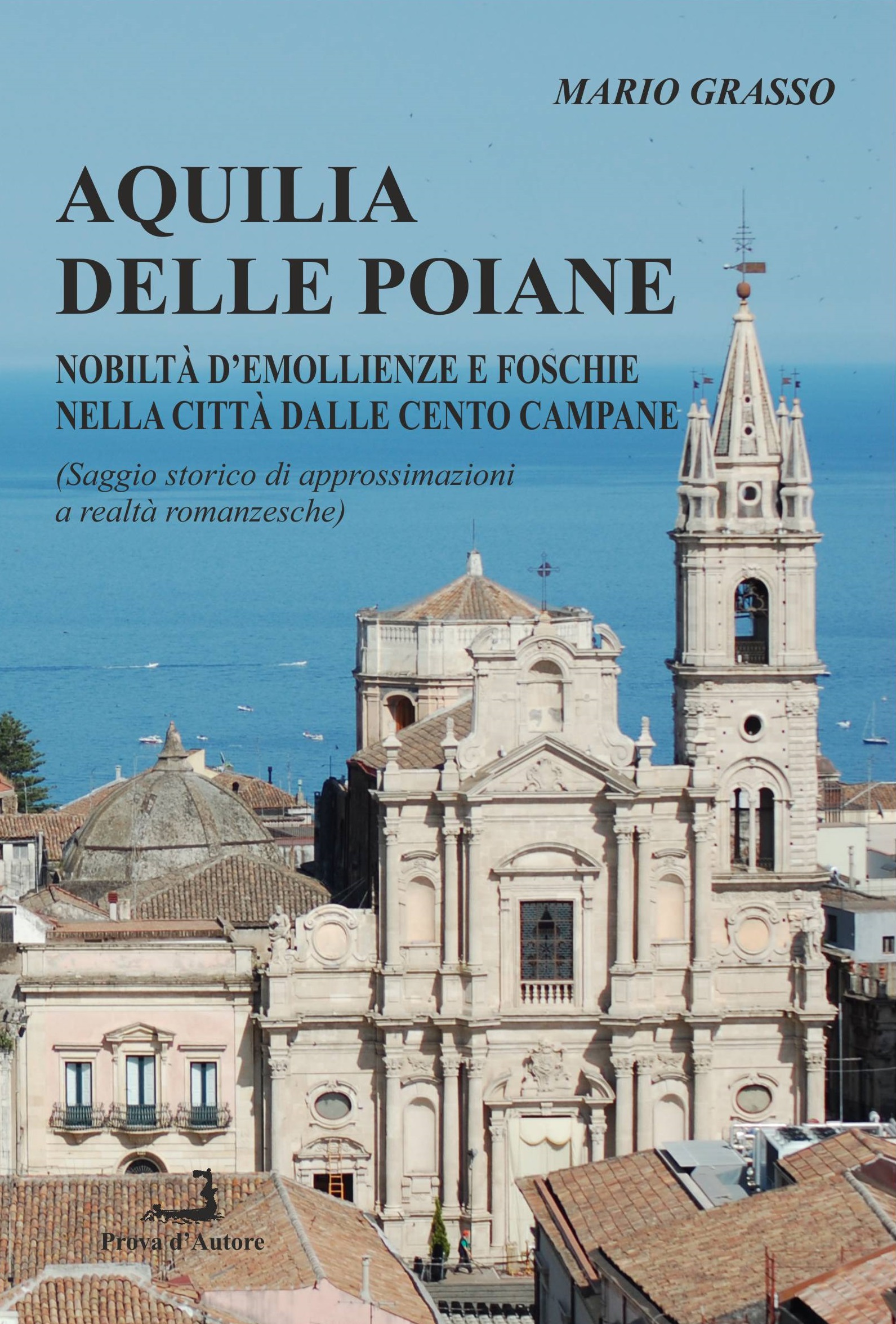 Al momento stai visualizzando AQUILIA DELLE POIANE