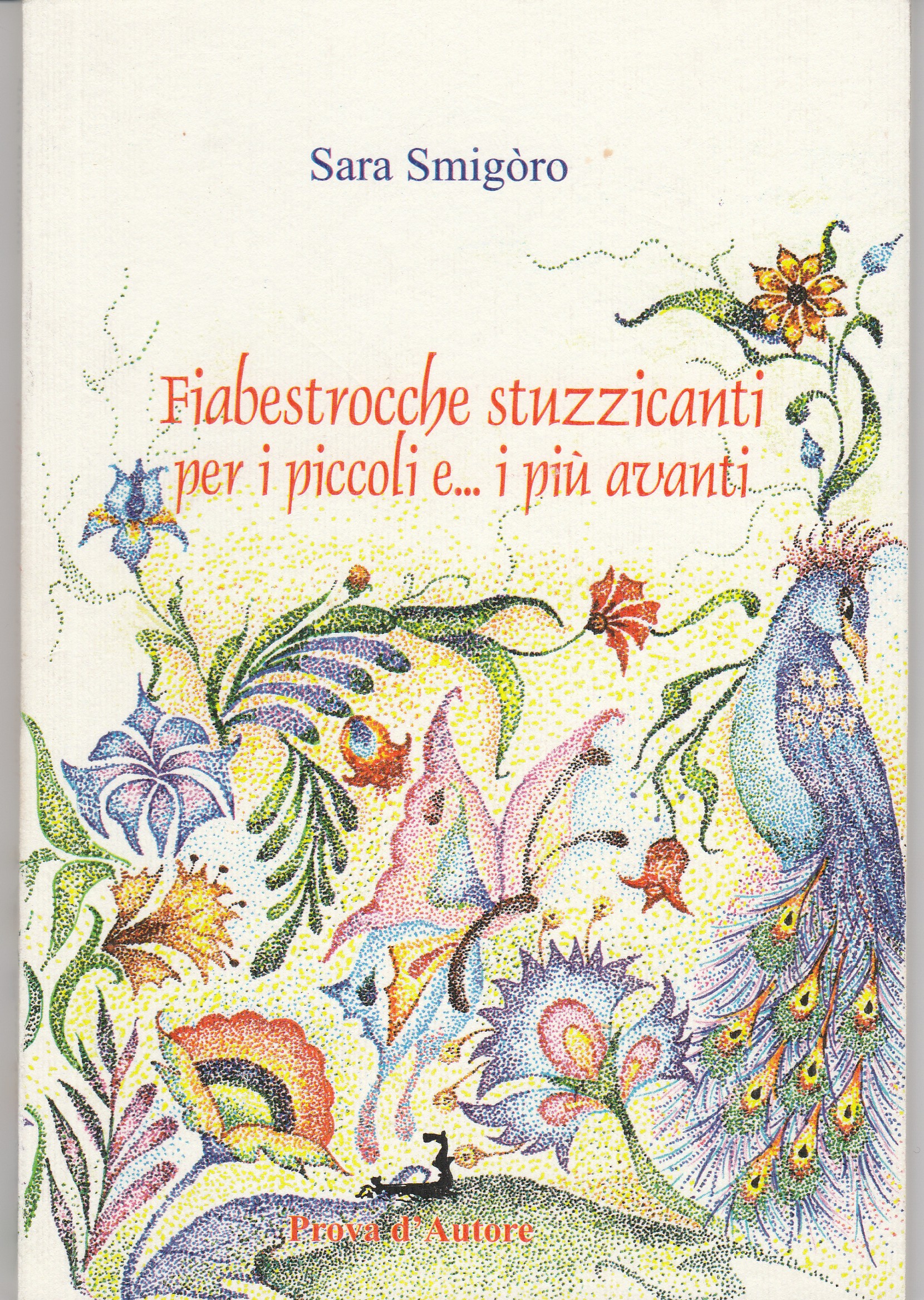 Al momento stai visualizzando Fiabestrocche stuzzicanti per i piccoli e… i più avanti
